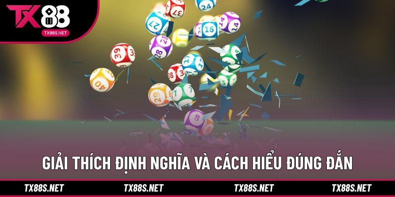 Giải thích định nghĩa và cách hiểu đúng đắn