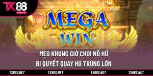 mẹo khung giờ chơi nổ hũ