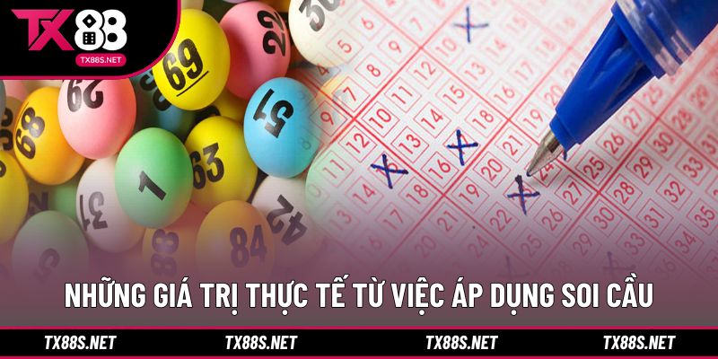 Những giá trị thực tế từ việc áp dụng soi cầu