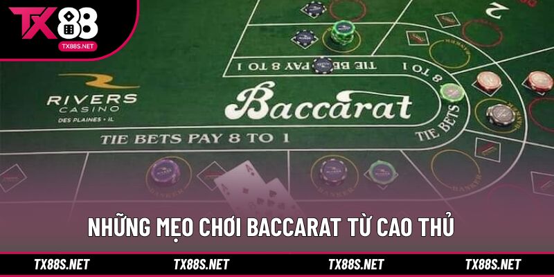 Tổng hợp mẹo cá cược baccarat từ kinh nghiệm thực tế